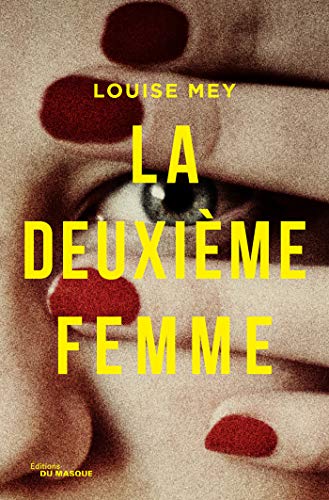 Couverture La Deuxime Femme Librairie des Champs-Elyses - Le Masque