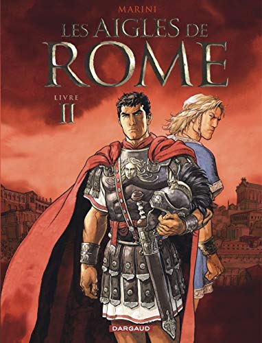 Couverture Les aigles de Rome – Livre II