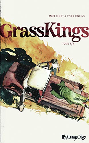 Couverture « Grass Kings  Tome 1 »