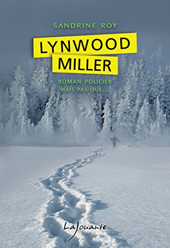 Couverture Lynwood Miller Editions Lajouanie
