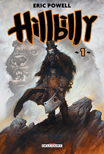Couverture Hillbilly tome 1 Delcourt