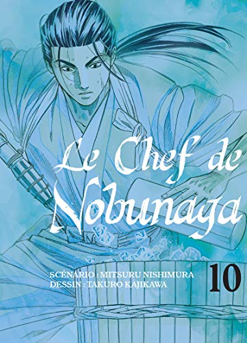 Couverture Le Chef de Nobunaga tome 10 Komikku ditions