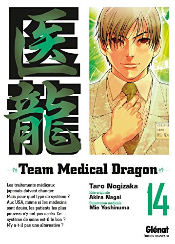 Couverture Team Medical Dragon tome 14 Glnat