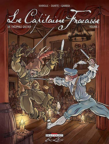 Couverture Le Capitaine Fracasse volume 1
