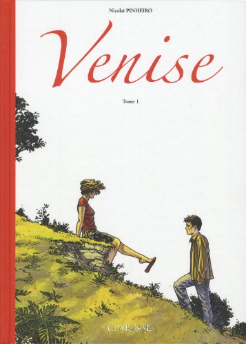 Couverture Venise tome 1 Editions Clair de Lune