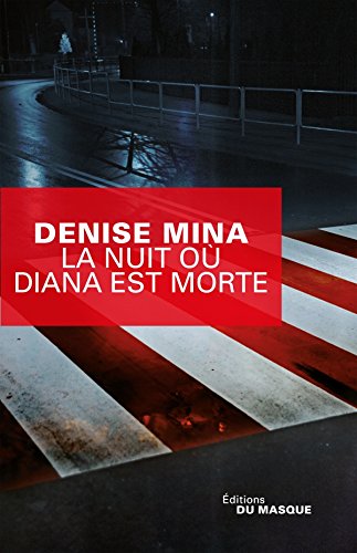 Couverture La Nuit o Diana est morte Librairie des Champs-Elyses - Le Masque