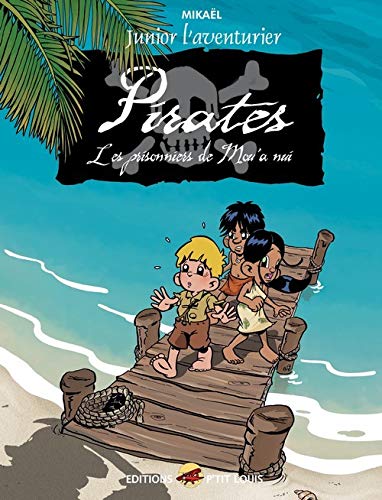 Couverture Pirates Editions P'tit Louis