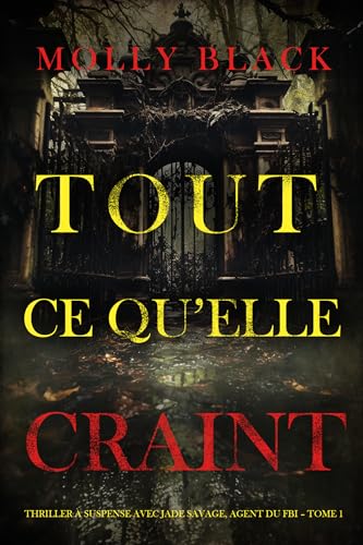 Couverture Tout ce quelle craint