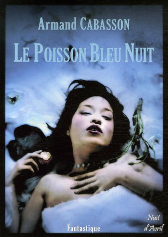 Couverture Le Poisson bleu nuit Editions Nuit d'Avril