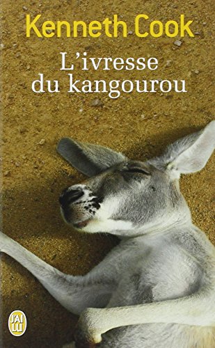 Couverture L'Ivresse du kangourou J'ai lu