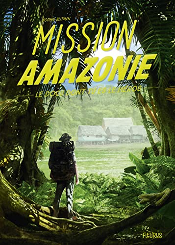 Couverture Mission Amazonie