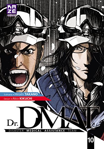 Couverture Dr. DMAT tome 10 Kaz Manga