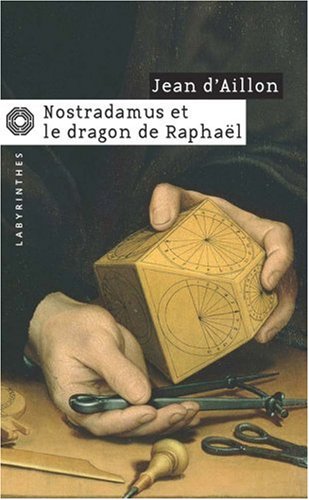 Couverture Nostradamus et le dragon de Raphal Librairie des Champs-Elyses - Le Masque