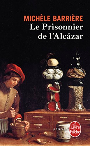 Couverture Le prisonnier de l'Alcazar Livre de Poche