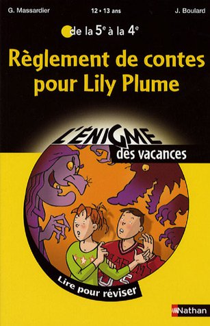 Couverture Rglement de contes pour Lily Plume 
