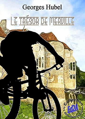 Couverture Le Trsor de Merville Editions Auteurs d'Aujourd'hui