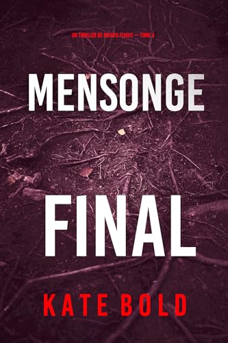 Couverture Mensonge final
