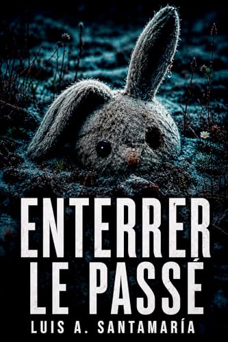 Couverture Enterrer le pass�
