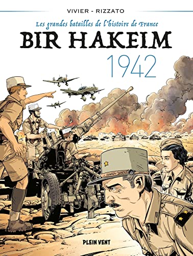 Couverture Bir Hakeim - 1942 Plein Vent