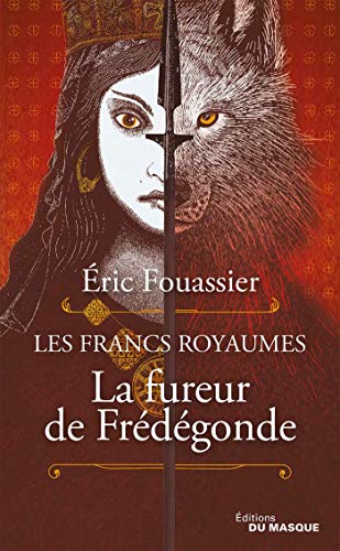 Couverture La Fureur de Frdgonde Librairie des Champs-Elyses - Le Masque