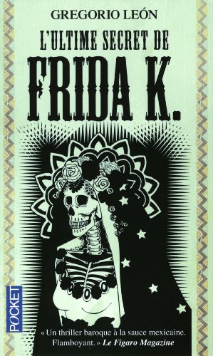 Couverture L'ultime secret de Frida K. Pocket