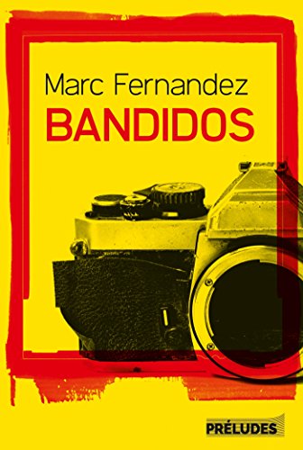 Couverture Bandidos Prludes