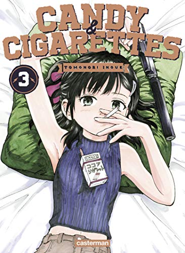 Couverture Candy & Cigarettes tome 3 Casterman