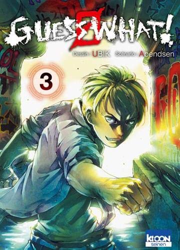 Couverture Guess What tome 3 KI-OON
