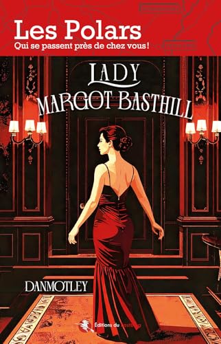 Couverture Lady Margot Basthill