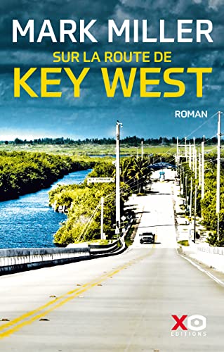 Couverture Sur la route de Key West Xo Editions