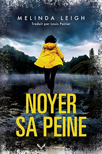 Couverture Noyer sa peine Amazon Crossing