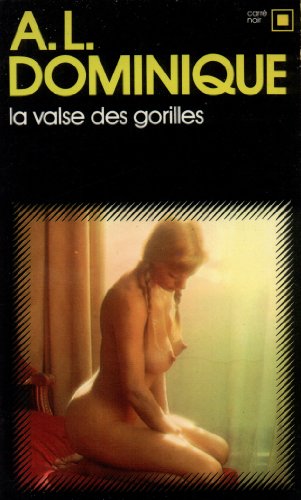 Couverture La Valse des gorilles Gallimard