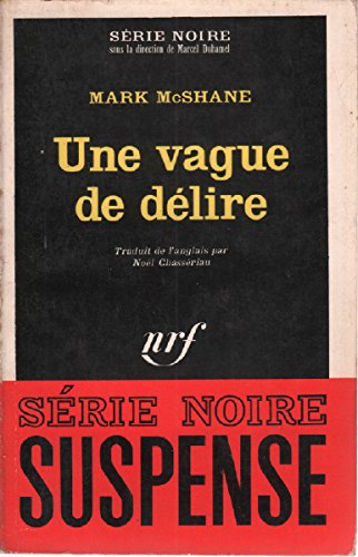 Couverture Une vague de dlire Gallimard
