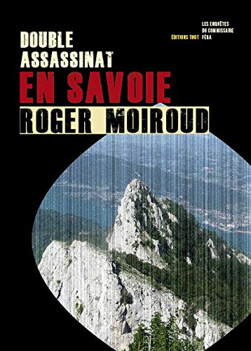 Couverture Double assassinat en Savoie ditions ThoT