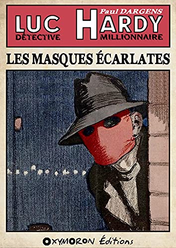 Couverture Les Masques carlates OXYMORON ditions
