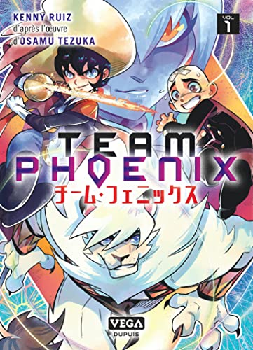 Couverture Team Phoenix tome 1