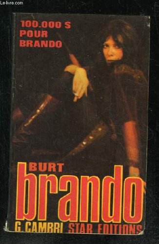 Couverture 100 000 dollars pour Burt Brando Starlog Licensing of America