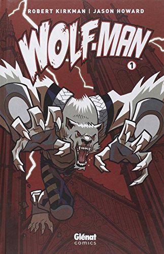 Couverture Wolf-Man tome 1 Glnat