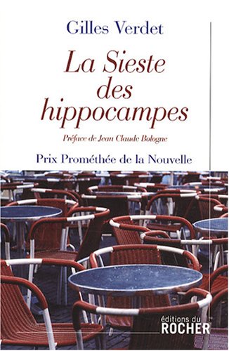 Couverture La Sieste des hippocampes Editions du Rocher