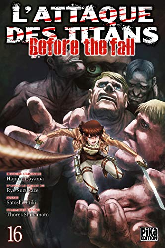 Couverture L'Attaque des Titans - Before the Fall tome 16 Pika