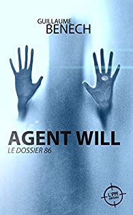 Couverture Agent Will : Le Dossier 86