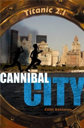 Couverture Cannibal City Casterman
