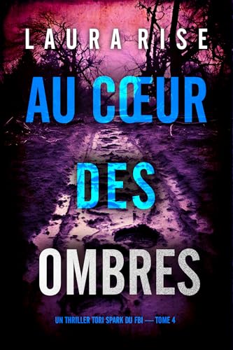 Couverture Au coeur des ombres