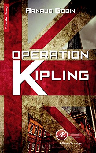 Couverture Opration Kipling Ex Aequo ditions