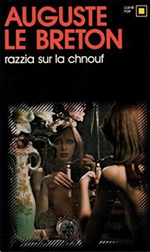 Couverture Razzia sur la chnouf Gallimard