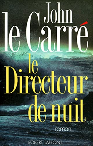 Couverture Le Directeur de nuit Robert Laffont