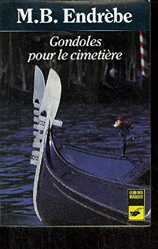 Couverture Gondoles pour le cimetire Librairie des Champs-Elyses - Le Masque