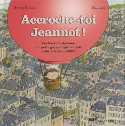 Couverture Accroche-toi Jeannot ! Parigramme