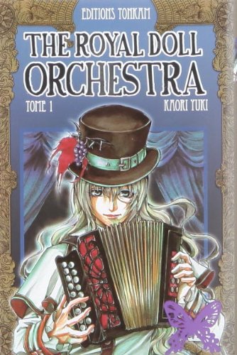 Couverture The Royal Doll Orchestra tome 1