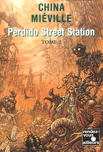 Couverture Perdido Street Station 2 Fleuve Editions